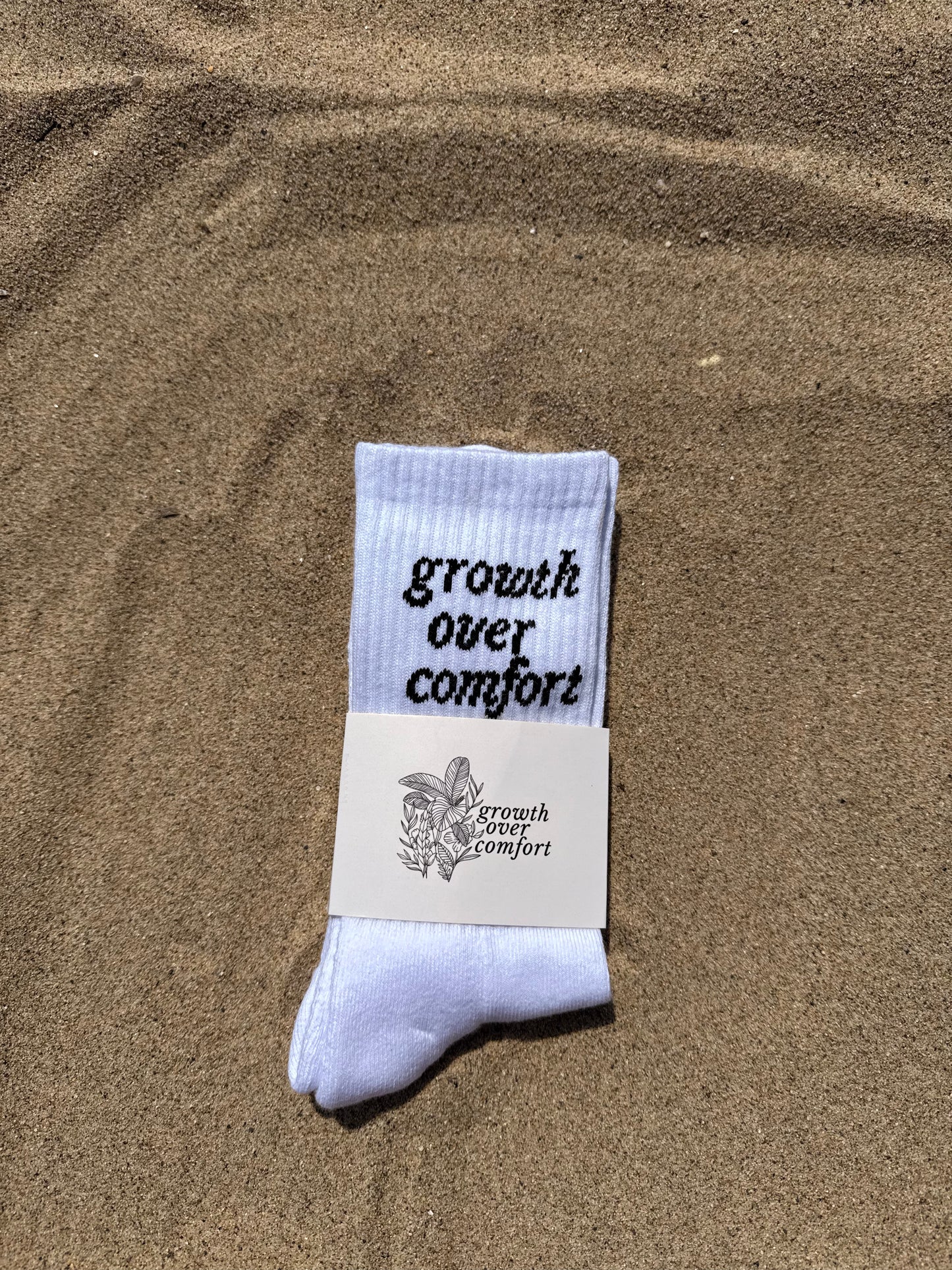 Growth Over Comfort Socks